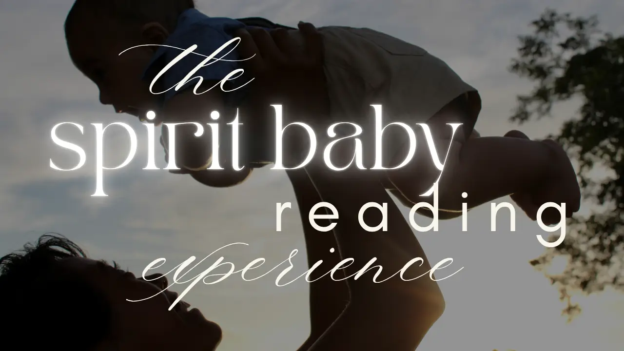 Spirit Baby Reading Experience